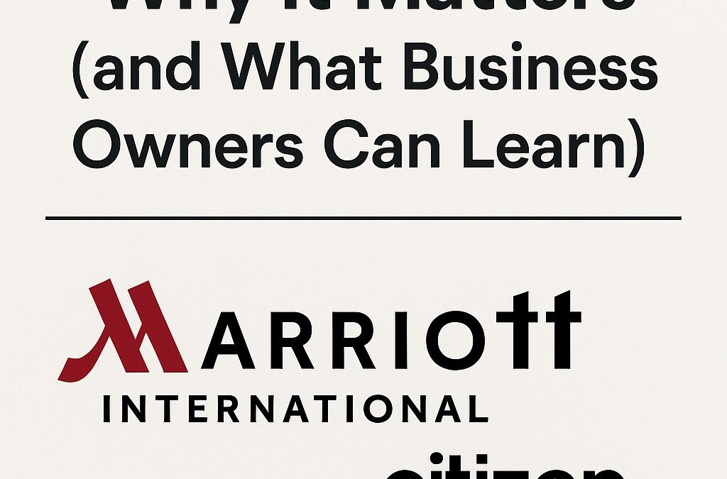 Marriott CitizenM Acquisition: Why It Matters (and What Business Owners Can Learn)