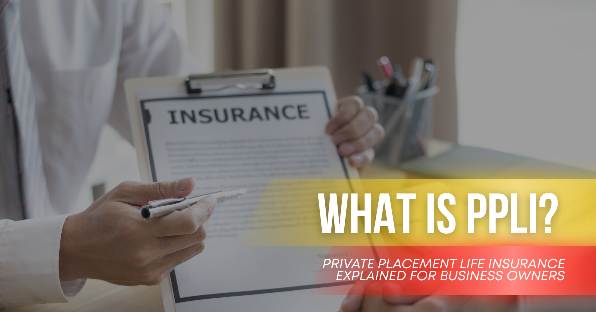Ppli Explained What is PPLI? Private Placement Life Insurance Explained for Business ...
